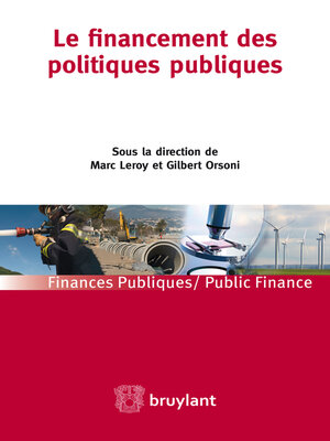 cover image of Le financement des politiques publiques